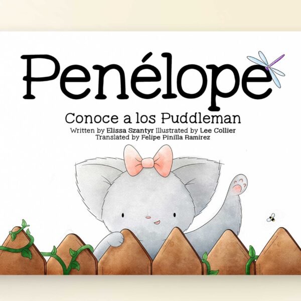 Penelope Meets the Puddlemans PAPERBACK ~ Spanish Translation